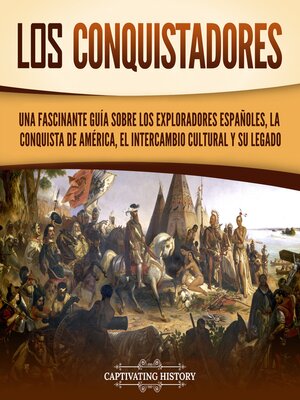 cover image of Los conquistadores